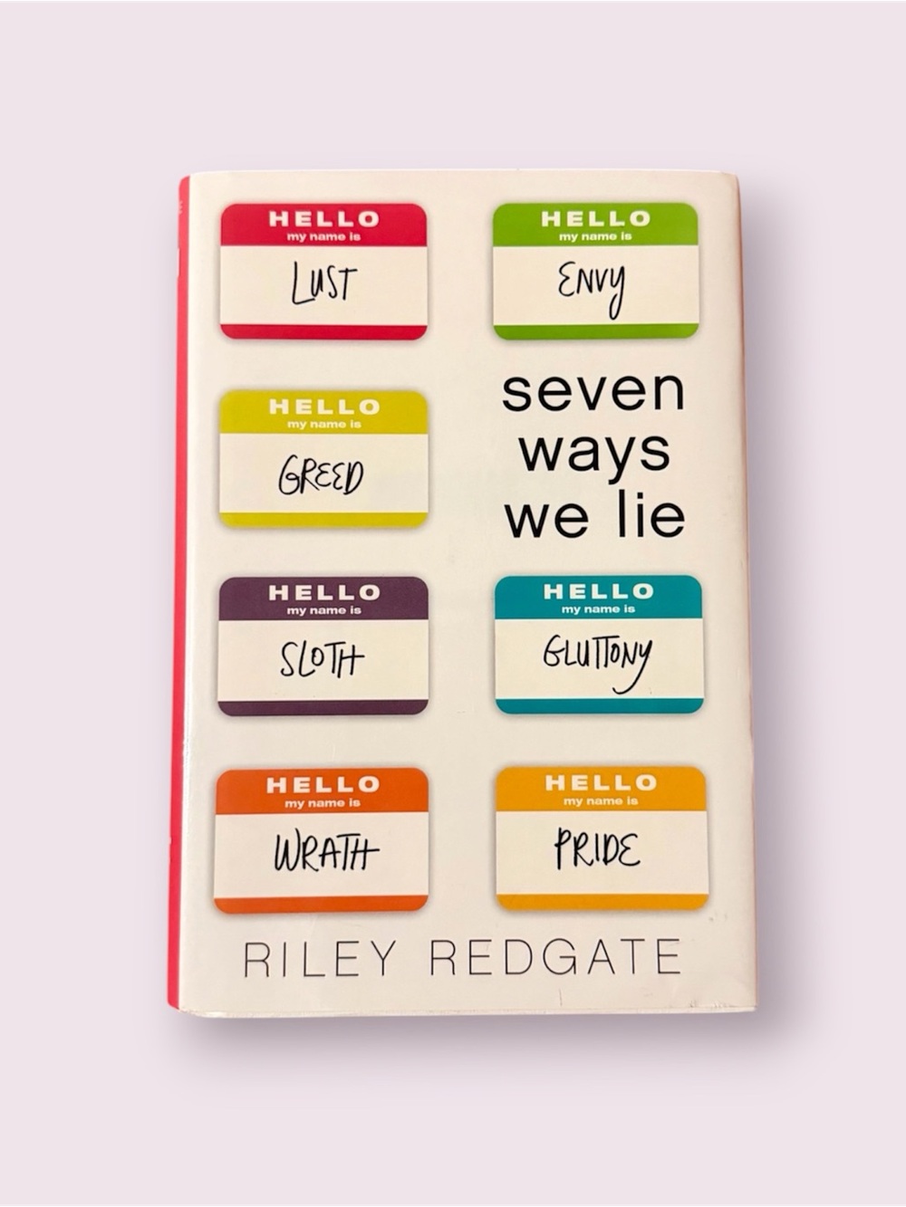 Seven Ways We Lie Hardback Book